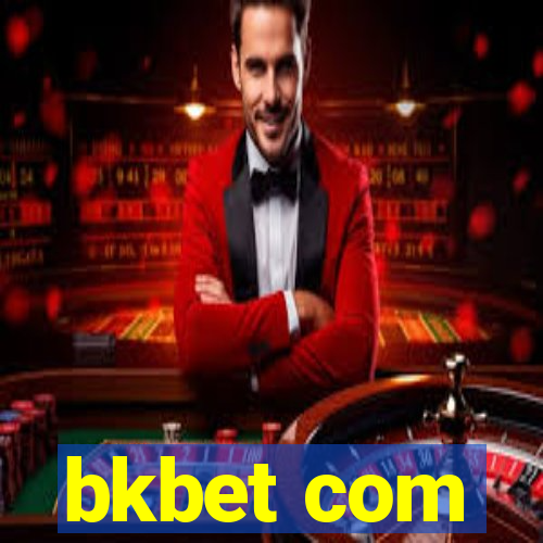 bkbet com